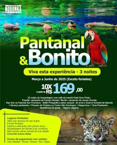 Pantanal e Bonito 2025