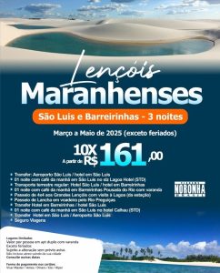 Lençóis Maranhenses 2025 - São Luiz e Barreirinhas
